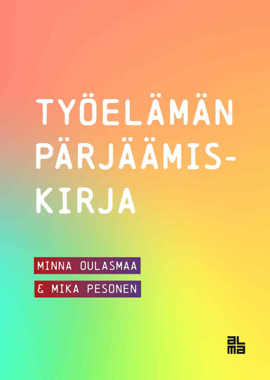 Työelämän pärjäämiskirja – E-bok
