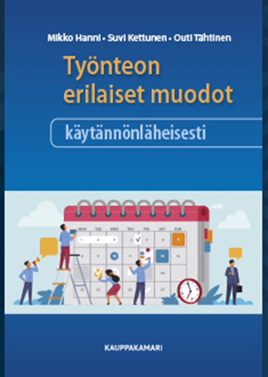 Työnteon erilaiset muodot käytännönläheisesti – E-bok