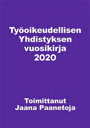 Työoikeudellisen Yhdistyksen vuosikirja 2020 – E-bok