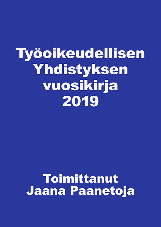 Työoikeudellisen yhdistyksen vuosikirja 2019 – E-bok