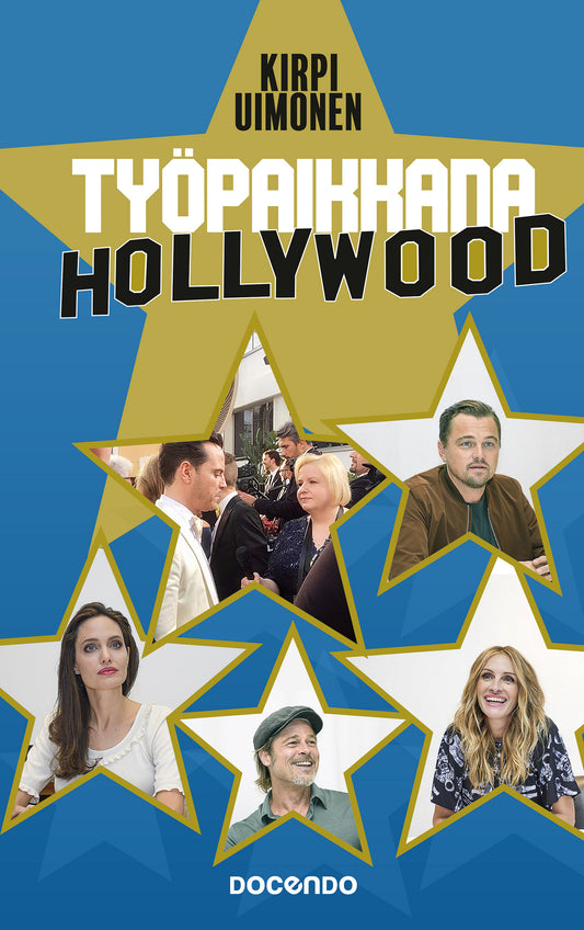 Työpaikkana Hollywood – E-bok