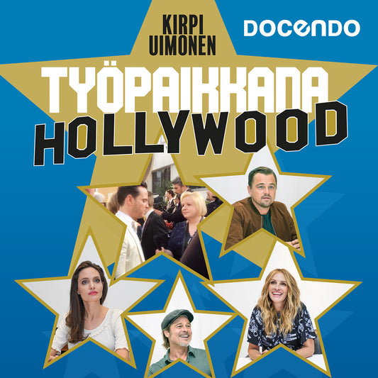 Työpaikkana Hollywood – Ljudbok