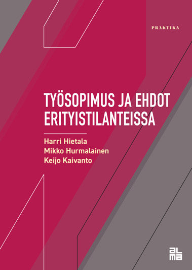 Työsopimus ja ehdot erityistilanteissa – E-bok