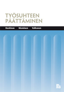 Työsuhteen päättäminen – E-bok