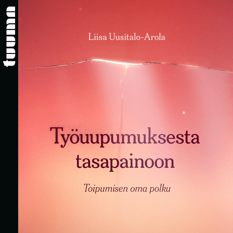Työuupumuksesta tasapainoon – Ljudbok