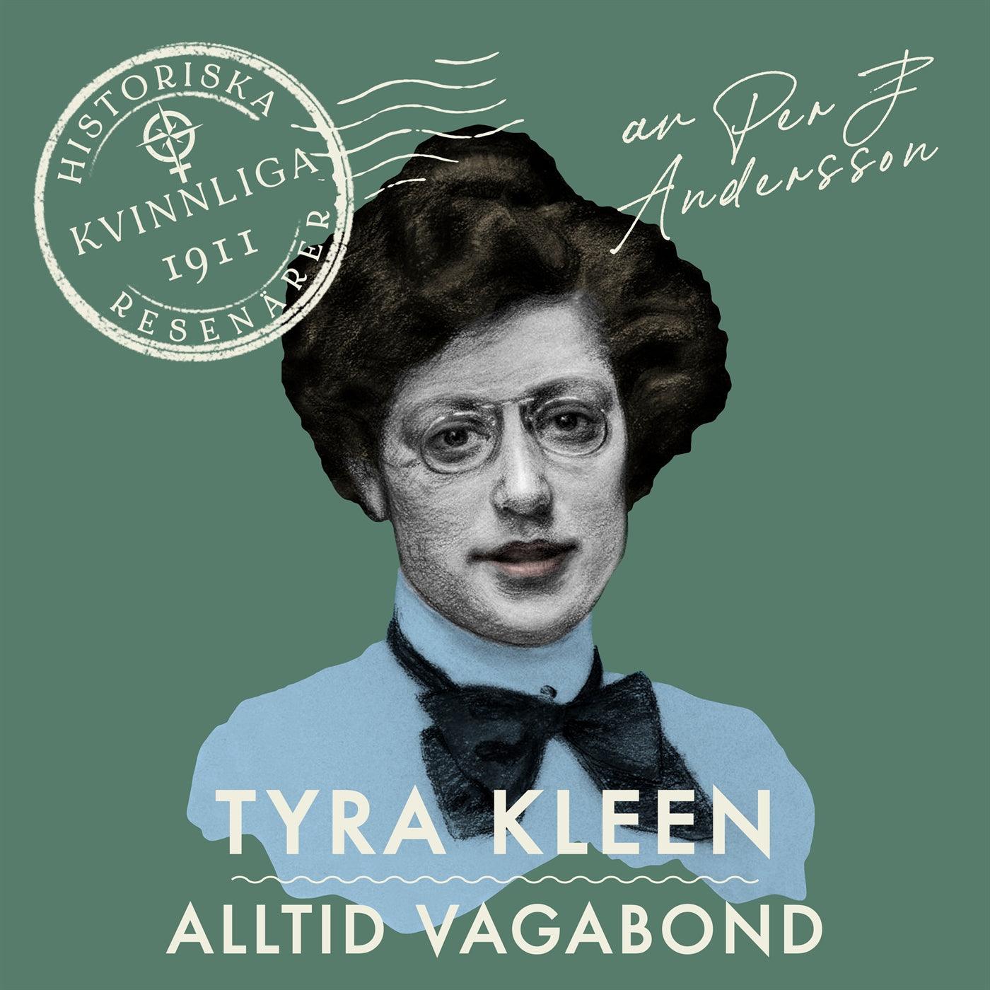 Tyra Kleen: Född vagabond – Ljudbok