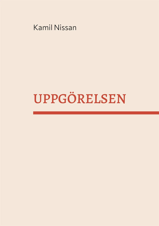 UPPGÖRELSEN: Det tredje testamentet – E-bok