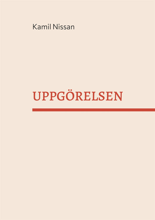 UPPGÖRELSEN: Det tredje testamentet – E-bok