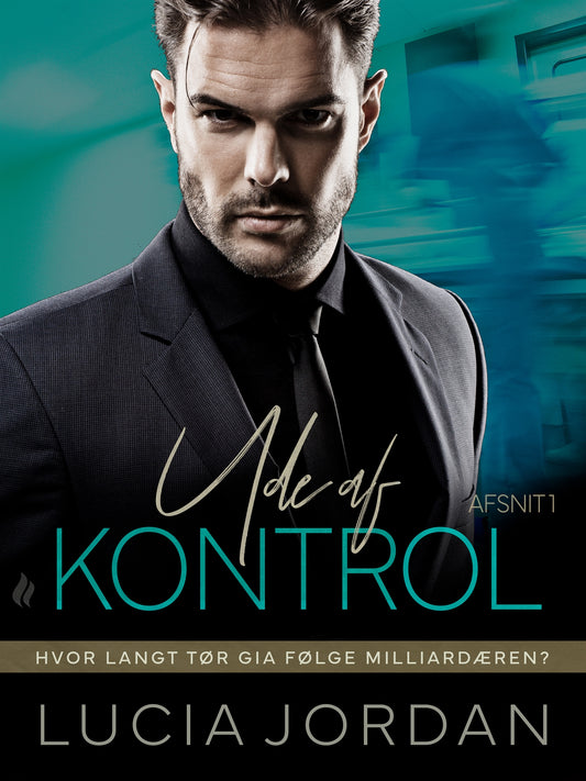 Ude af kontrol - afsnit 1 – E-bok
