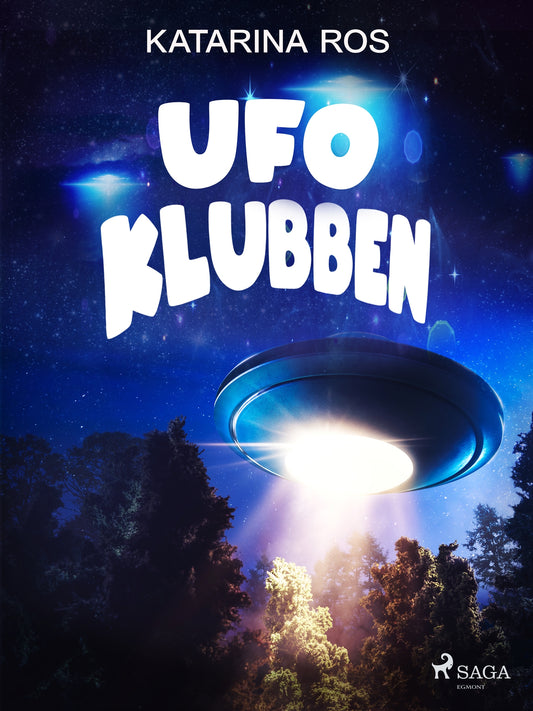 Ufoklubben – E-bok