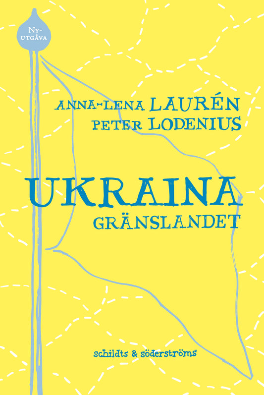 Ukraina - gränslandet – E-bok