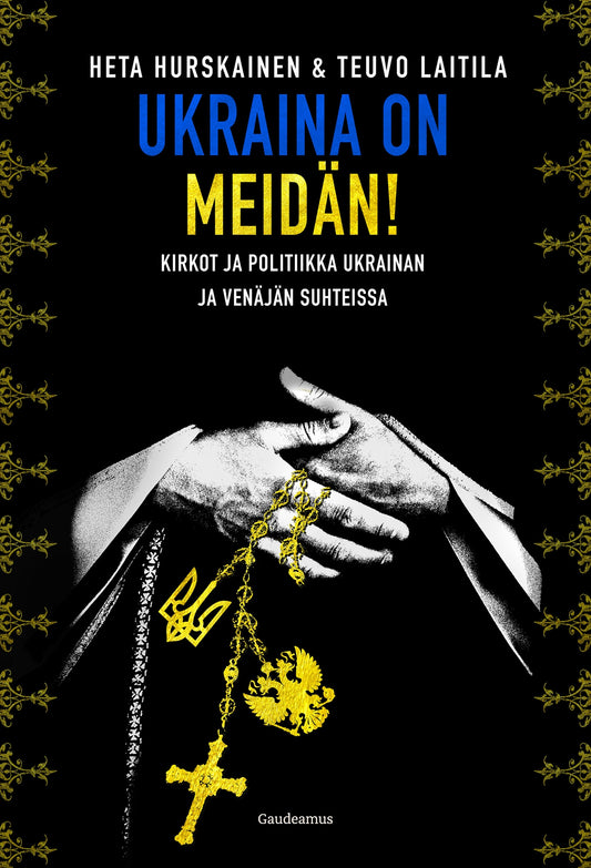 Ukraina on meidän! – E-bok