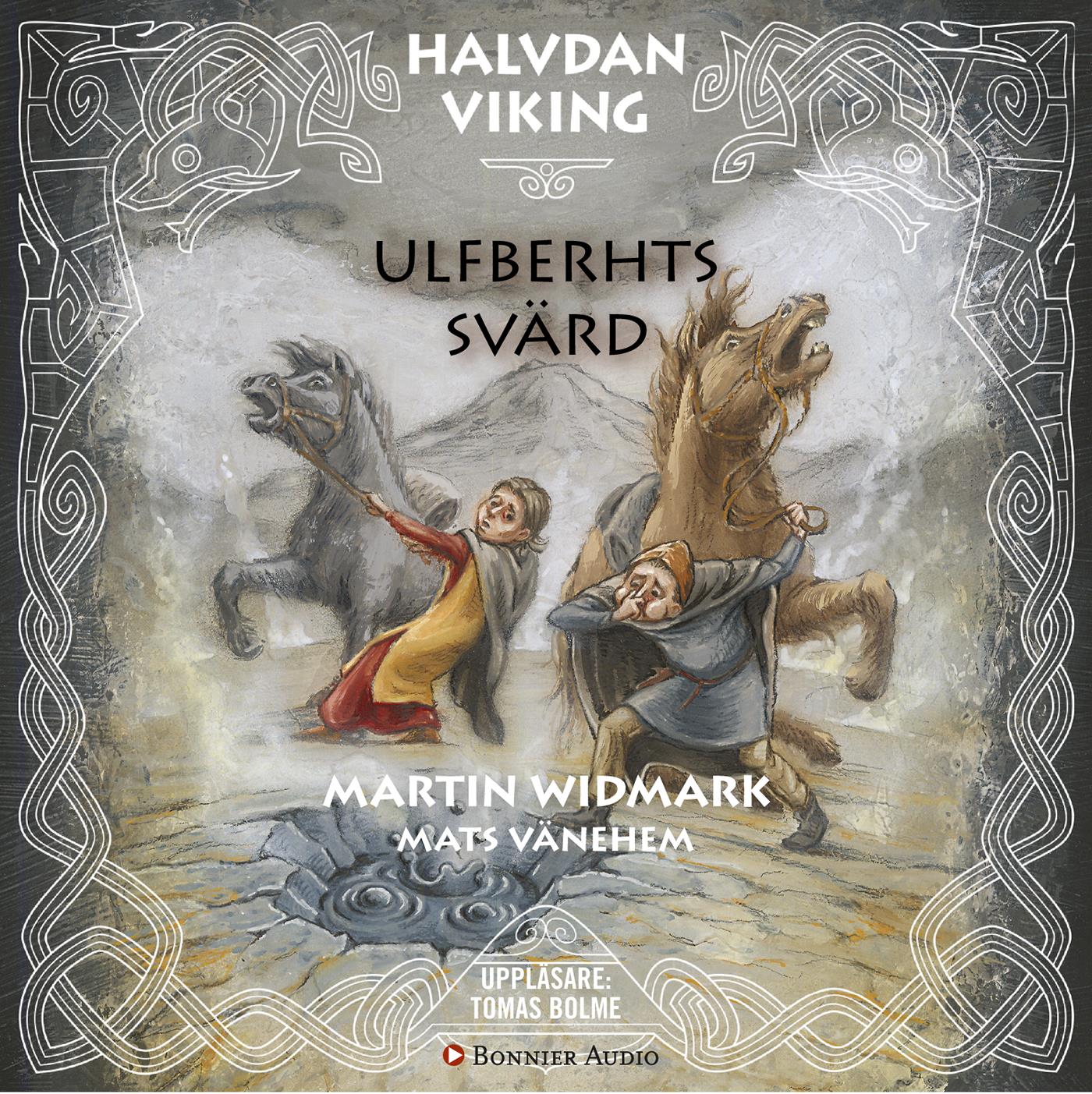Ulfberhts svärd – Ljudbok