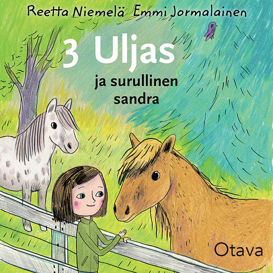 Uljas ja surullinen Sandra – Ljudbok