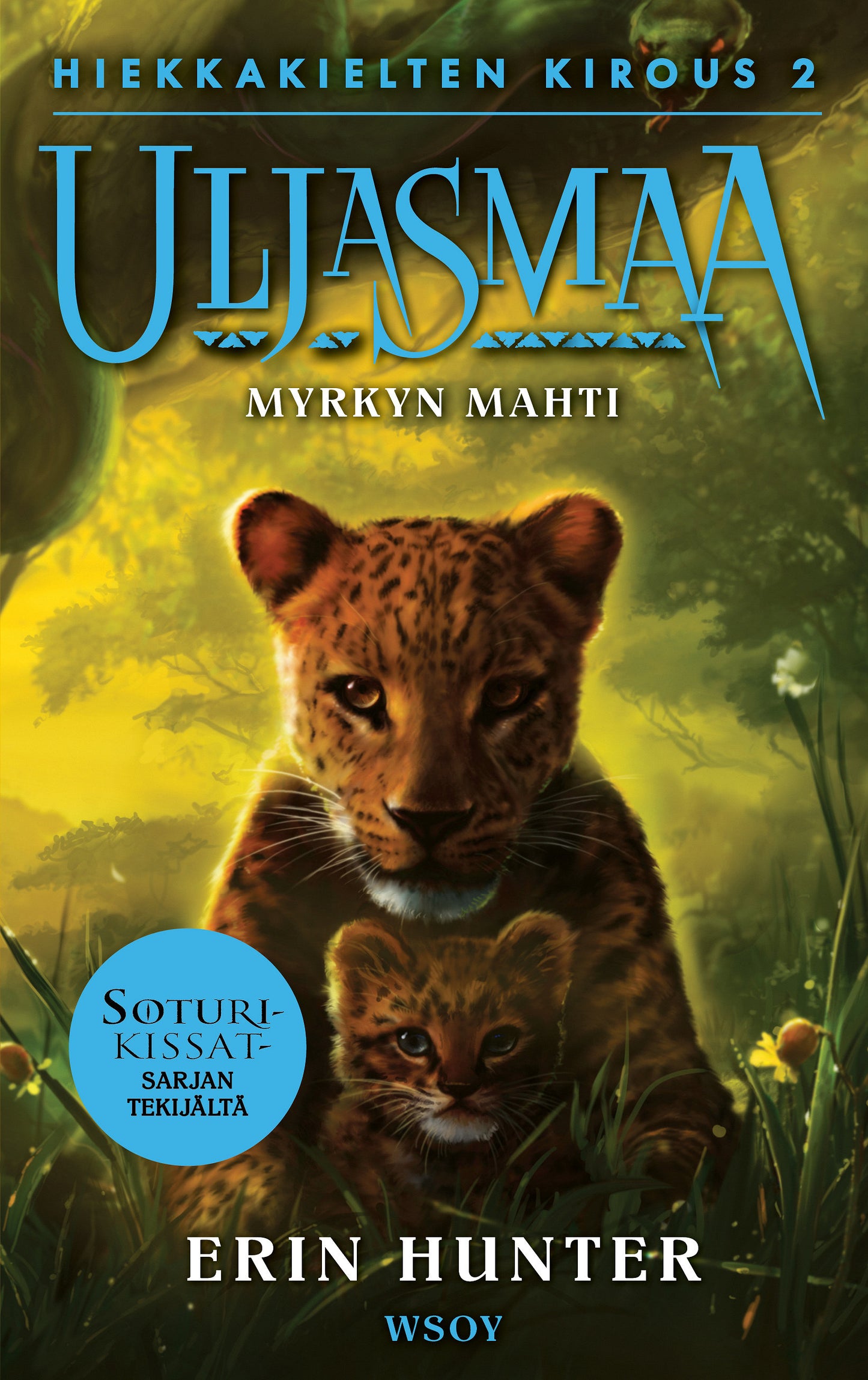 Uljasmaa: Hiekkakielten kirous 2: Myrkyn mahti – E-bok