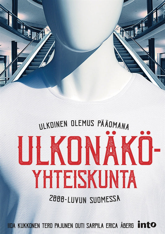 Ulkonäköyhteiskunta – E-bok