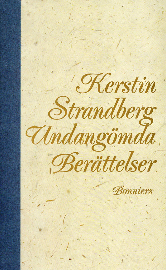 Undangömda berättelser : noveller – E-bok