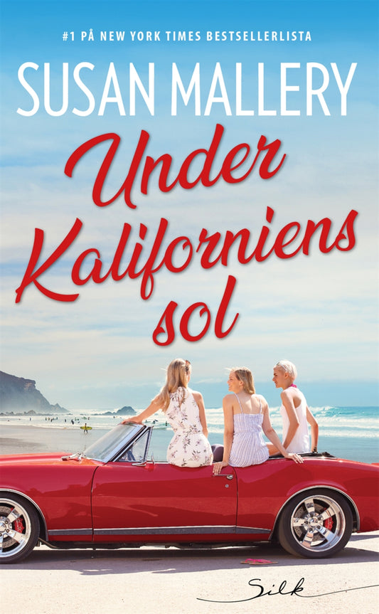Under Kaliforniens sol – E-bok