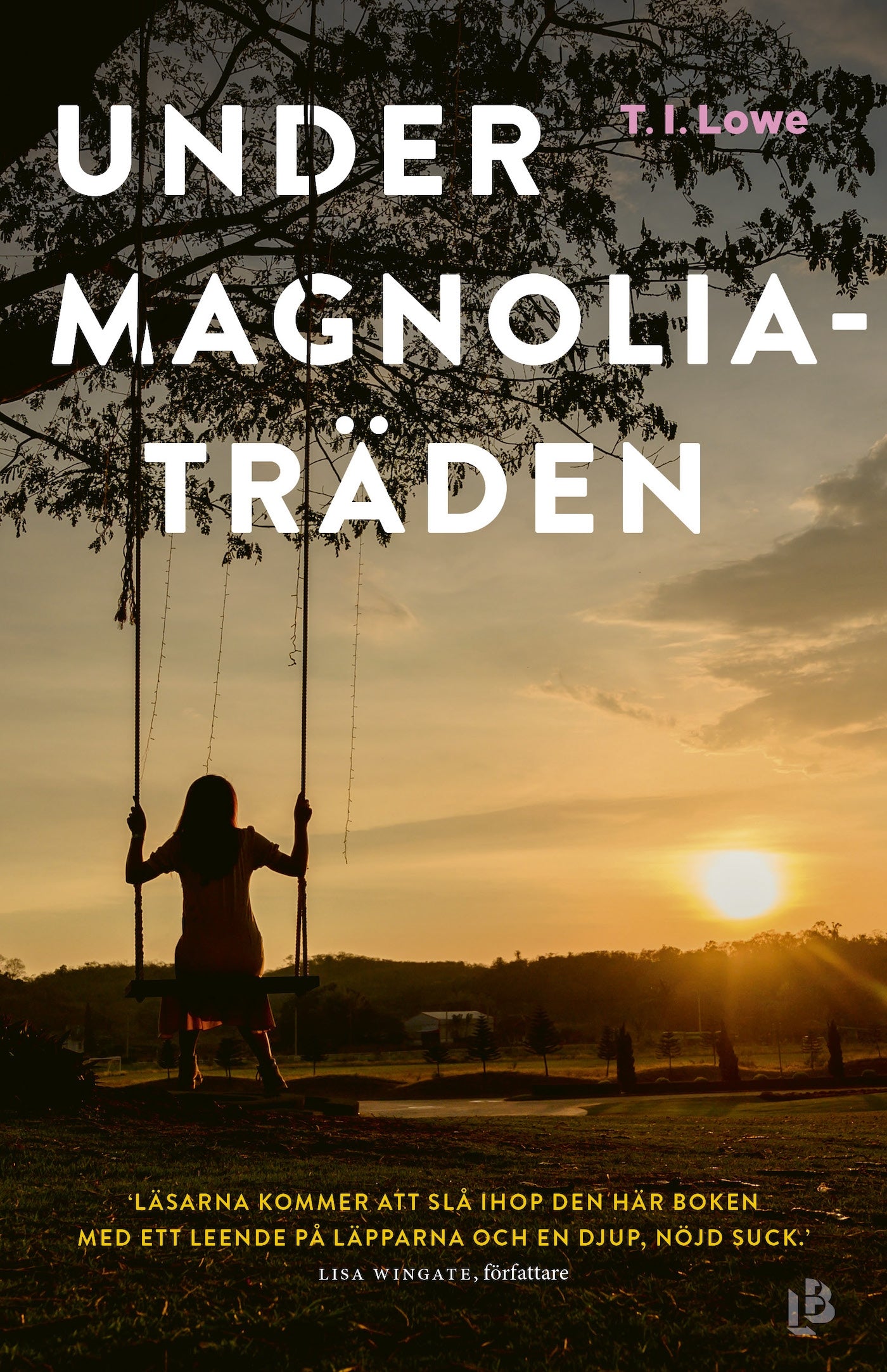 Under magnoliaträden – E-bok