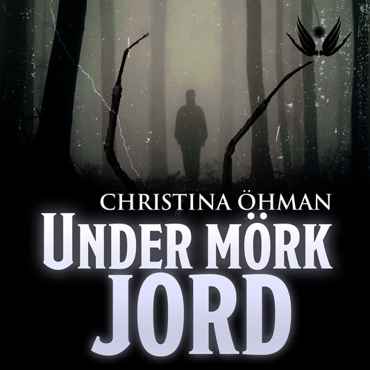 Under mörk jord  – Ljudbok