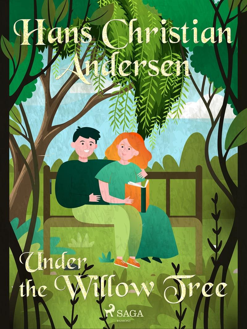 Under the Willow Tree – E-bok