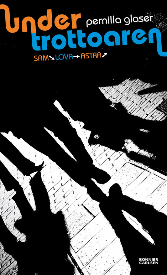 Under trottoaren – E-bok