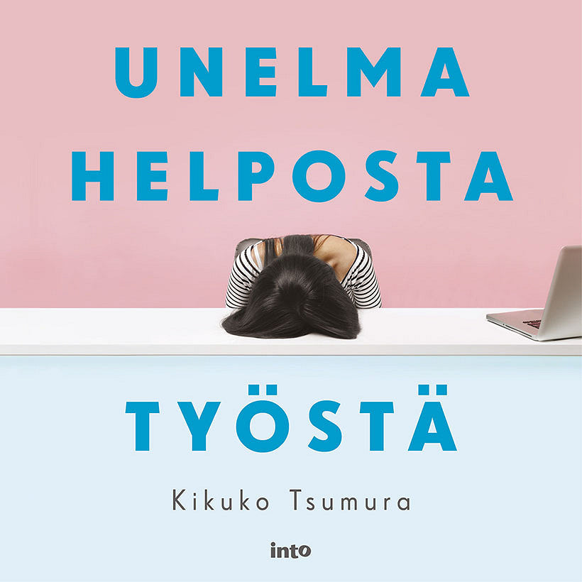 Unelma helposta työstä – Ljudbok
