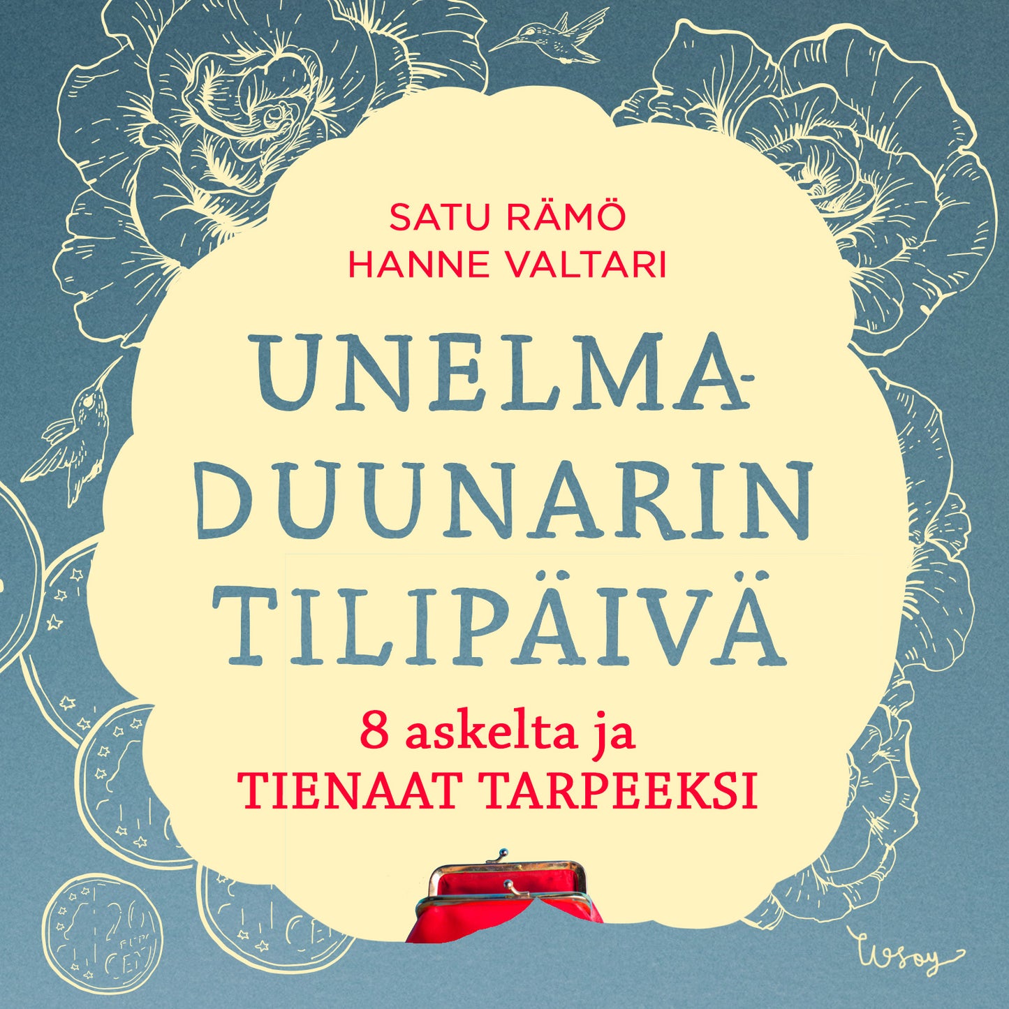 Unelmaduunarin tilipäivä – Ljudbok