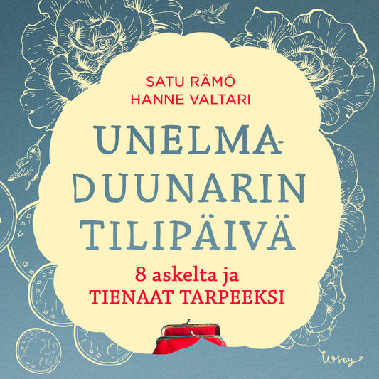 Unelmaduunarin tilipäivä – Ljudbok