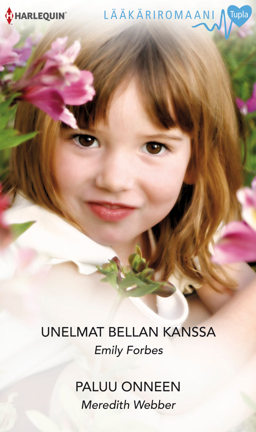 Unelmat Bellan kanssa / Paluu onneen – E-bok