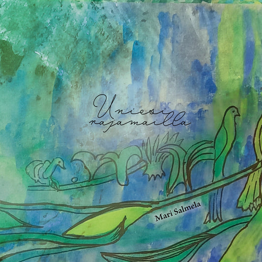 Uniesi rajamailla – E-bok