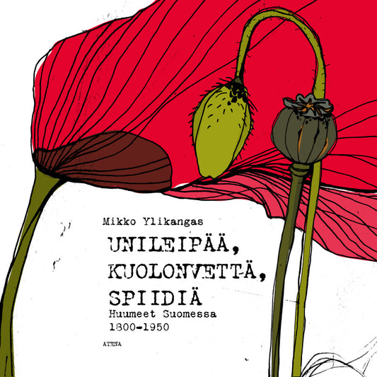 Unileipää, kuolonvettä, spiidiä – Ljudbok
