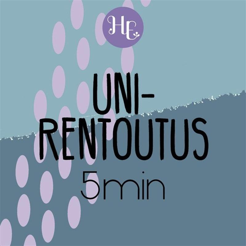 Unirentoutus 5 min – Ljudbok