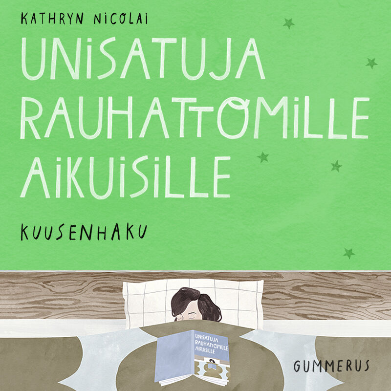 Unisatuja rauhattomille aikuisille 10 - Kuusenhaku – Ljudbok