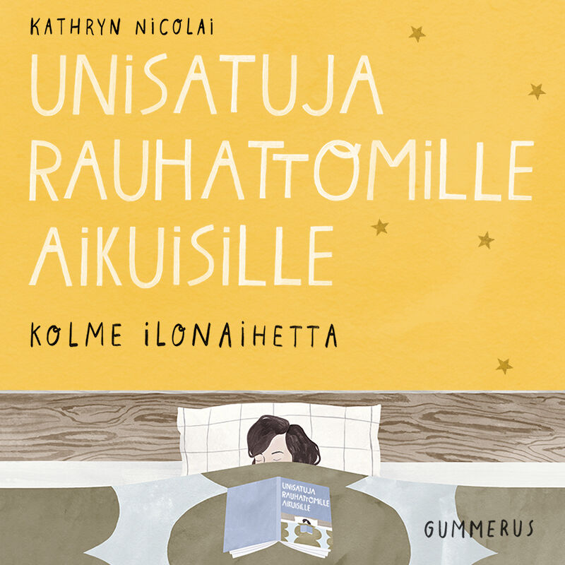 Unisatuja rauhattomille aikuisille 29 - Kolme ilonaihetta – Ljudbok