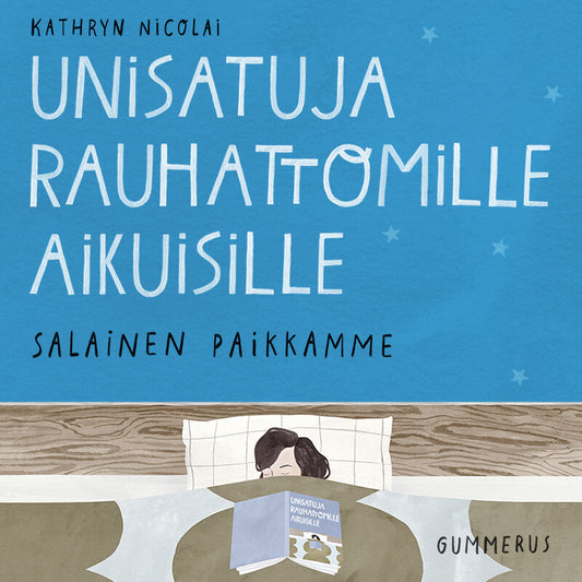 Unisatuja rauhattomille aikuisille 36 - Salainen paikkamme – Ljudbok