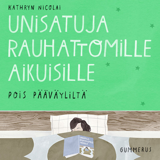 Unisatuja rauhattomille aikuisille 39 - Pois pääväyliltä – Ljudbok