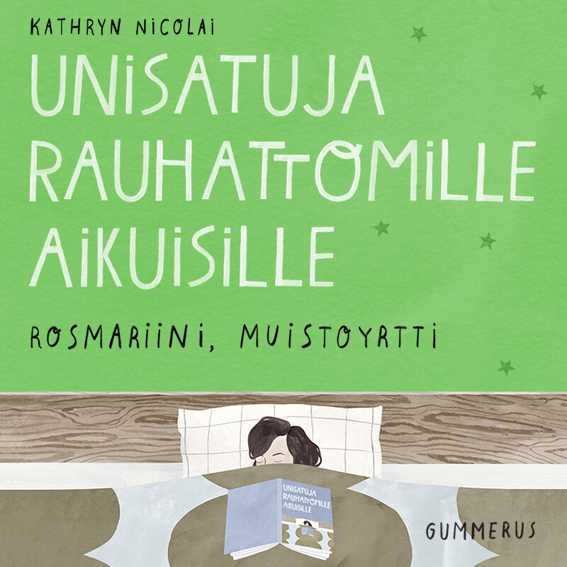Unisatuja rauhattomille aikuisille 51 - Rosmariini, muistoyrtti – Ljudbok