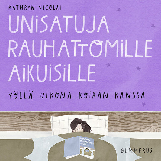 Unisatuja rauhattomille aikuisille 7 - Yöllä ulkona koiran kanssa – Ljudbok