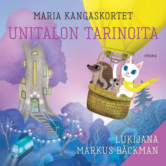 Unitalon tarinoita – Ljudbok