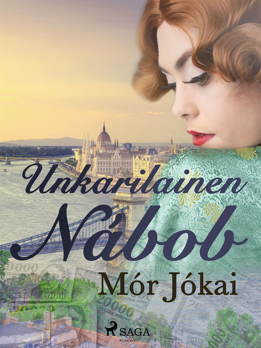 Unkarilainen Nábob – E-bok