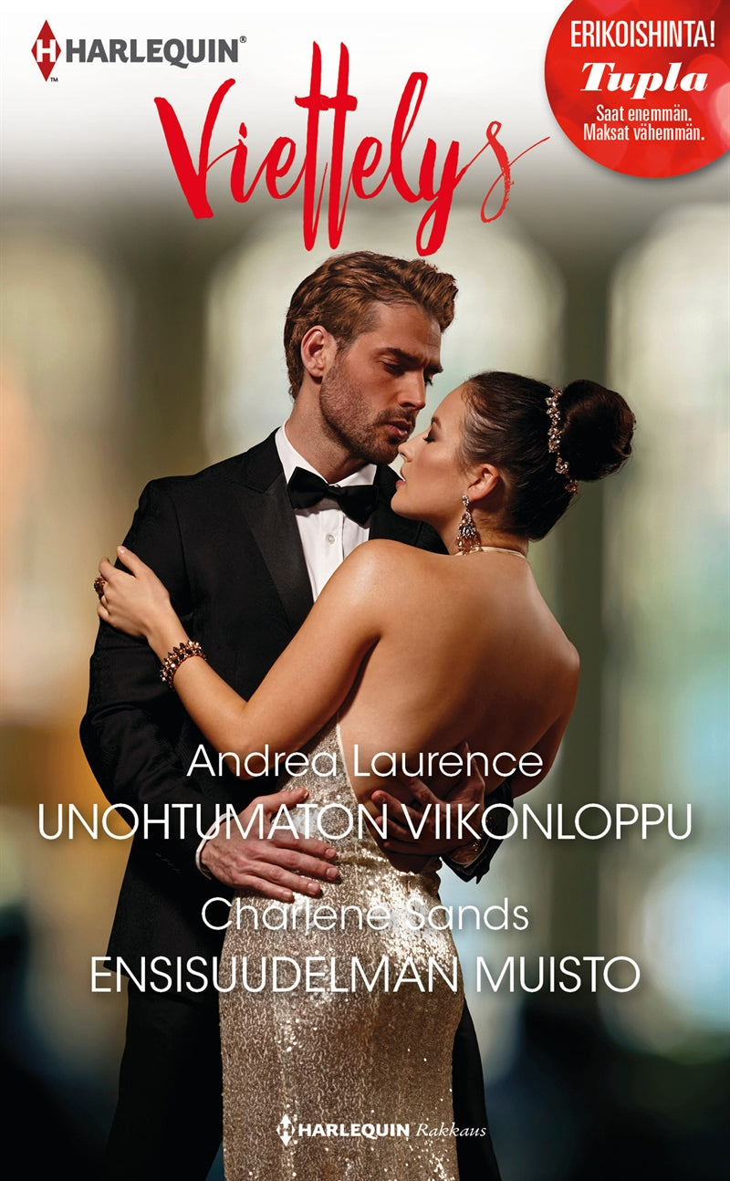 Unohtumaton viikonloppu / Ensisuudelman muisto – E-bok