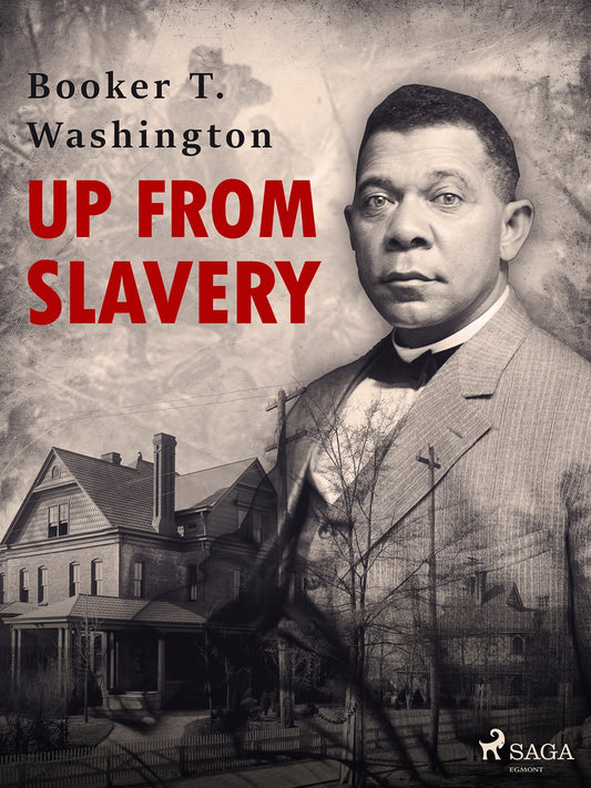 Up From Slavery – E-bok