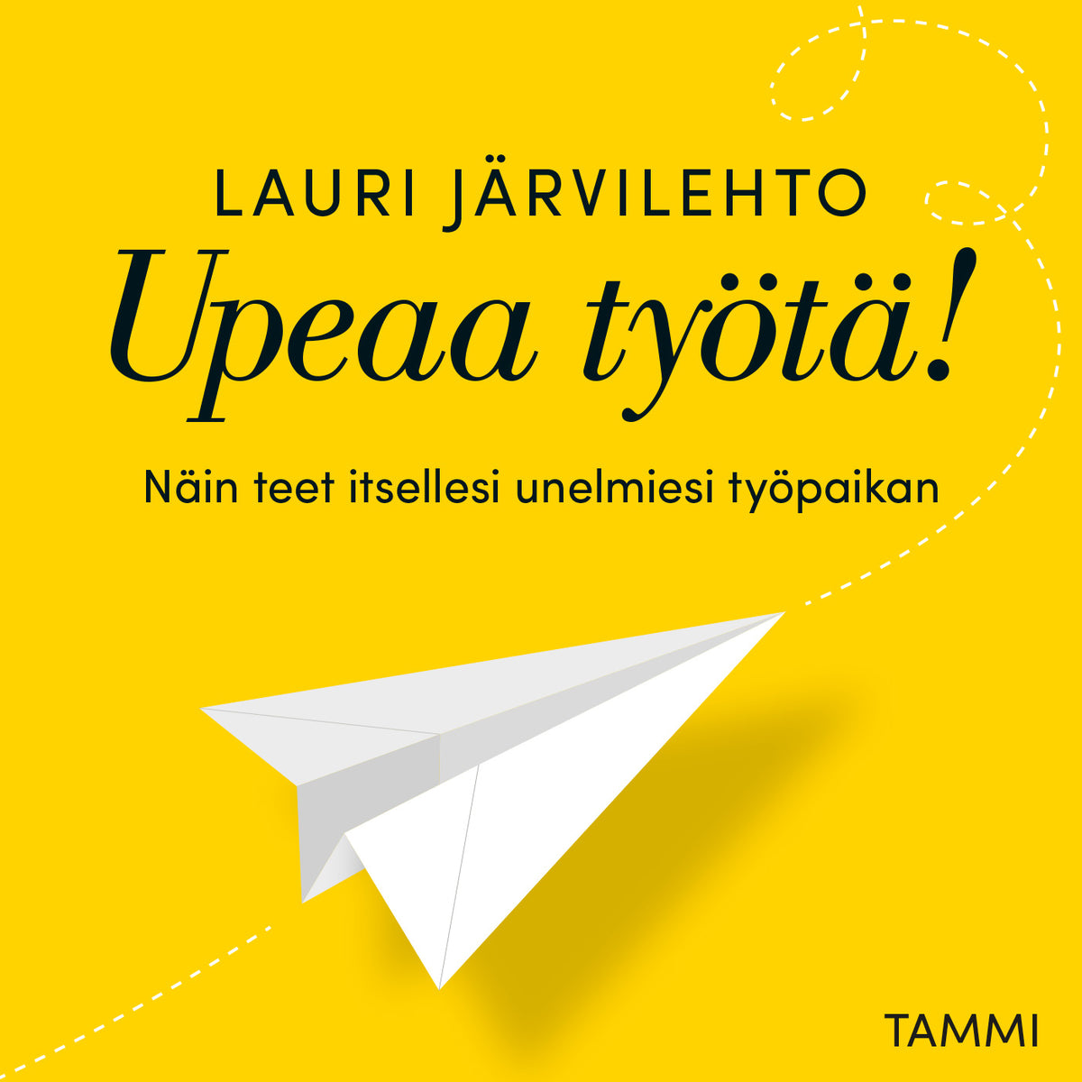 Upeaa työtä! – Ljudbok