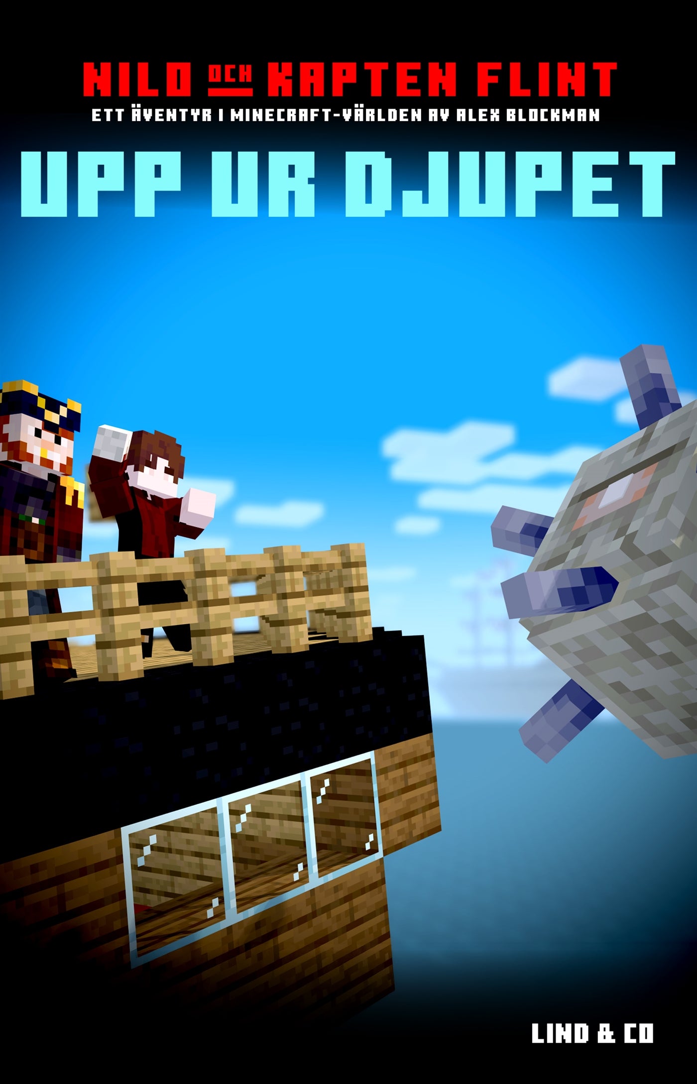 Upp ur djupet: ett äventyr i Minecraft-världen – E-bok