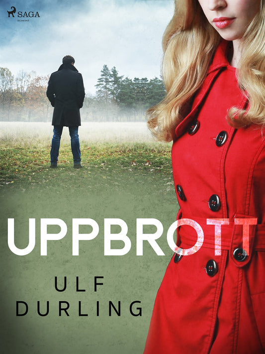 Uppbrott – E-bok