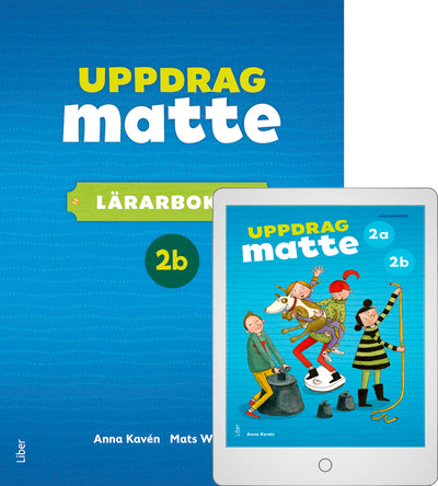 Uppdrag Matte 2B Lärarbok med Lärarwebb