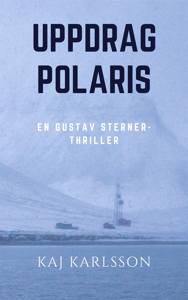 Uppdrag Polaris – E-bok