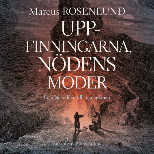 Uppfinningarna, nödens moder – Ljudbok