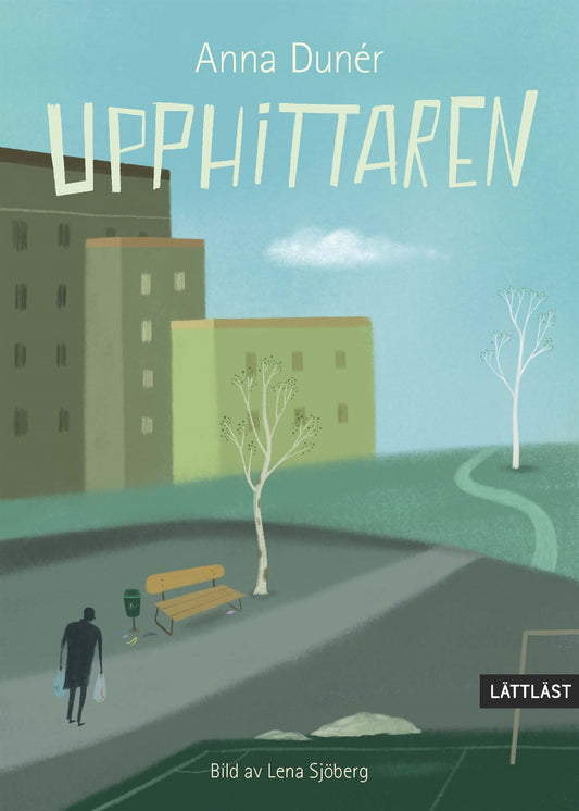 Upphittaren (lättläst) – E-bok